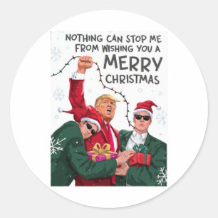 Trump Christmas Funny Wish You A Merry Christmas Classic Round Sticker
