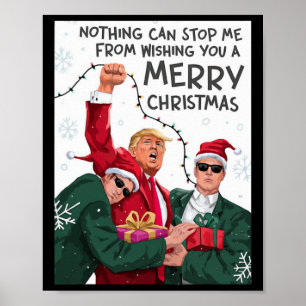 Trump Christmas Funny Wish You A Merry Christmas Poster