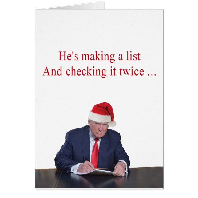 Trump Christmas: He's making a list (Front)