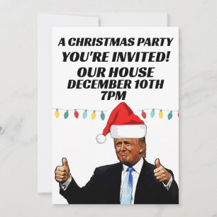 TRUMP CHRISTMAS PARTY CUSTOM INVITATIONS