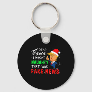 Trump Christmas Pyjamas Shirt Dear Santa Key Ring
