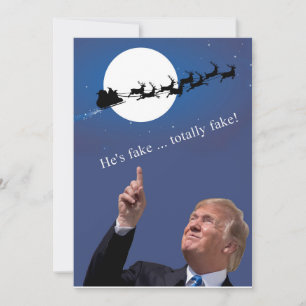 Trump Christmas: Santa is fake Holiday Card