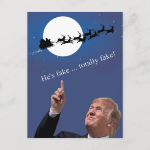 Trump Christmas: Santa is fake Holiday Postcard
