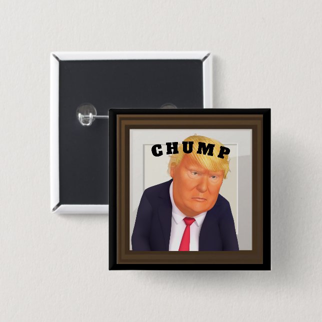 Trump/Chump Button (Front & Back)