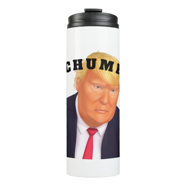 Trump/Chump Thermal Tumbler (Front)