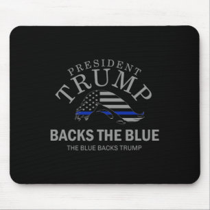 Trump Cks The Blue Thin Blue Line Flag Police Supp Mouse Pad
