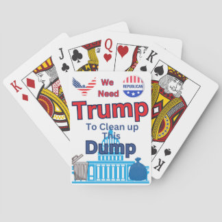 Trump "Clean this Dump" Poker Playing Cards