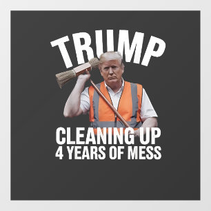 Trump Cleaning up 4 Years of Mess Garbage Can