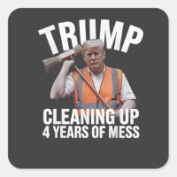 Trump Cleaning up 4 Years of Mess Garbage Can