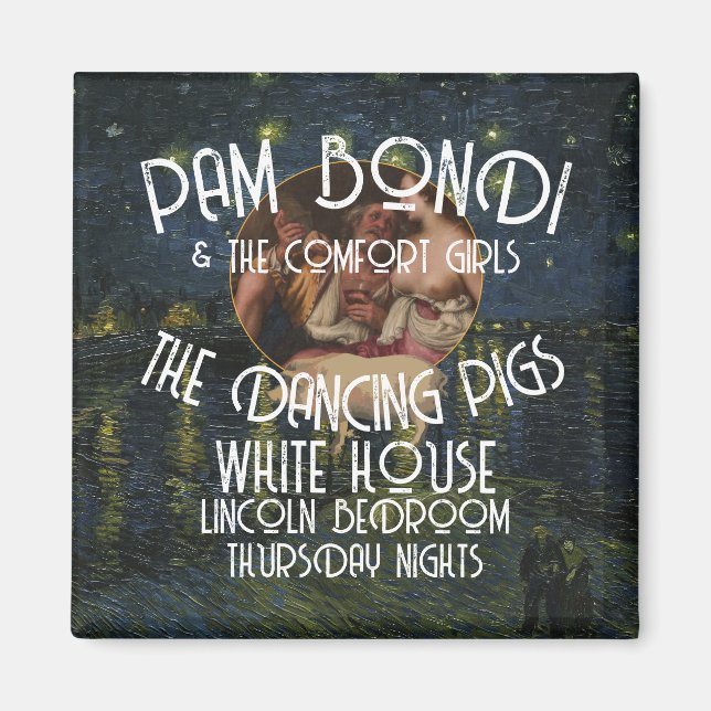 TRUMP COMFORT GIRLS BONDI NOEM GABBARD MAGNET (Front)