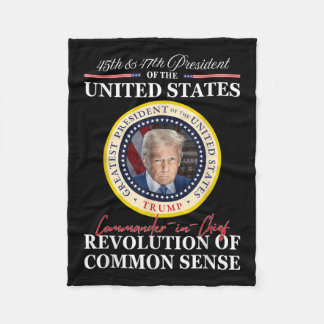 Trump Commander-in-chief 45 47 Revolution Of Fleece Blanket