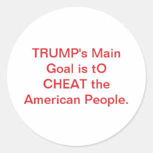 Trump Cons Cheats Americans Hankamer Artjunkhaus  Classic Round Sticker