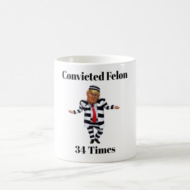 Trump Convicted Felon Coffee Mug (Center)