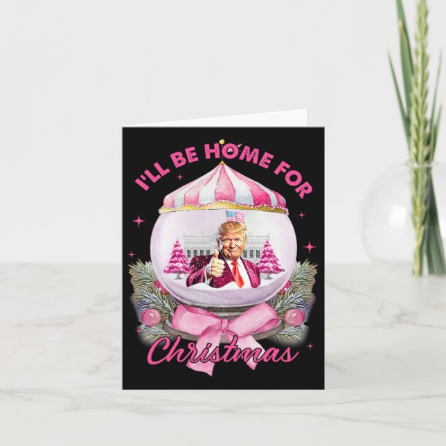 Trump Coquette Bow Pink I'll Be Home For Christmas Card (Front)