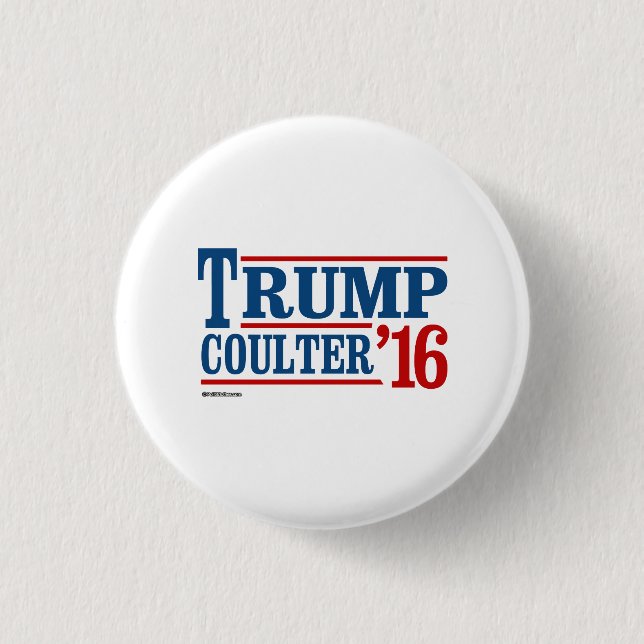 Trump Coulter 2016 3 Cm Round Badge (Front)