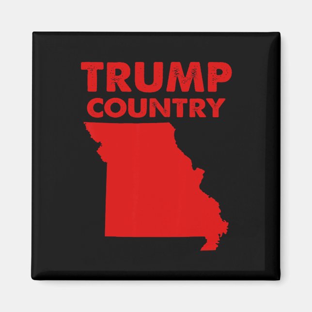Trump Country Missouri Red State Map Republican Tr Magnet (Front)