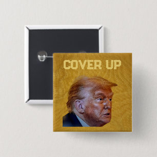 Trump Cover Up Button