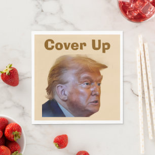 Trump/Cover Up Paper Napkin