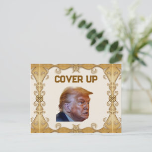 Trump Cover Up Postcard