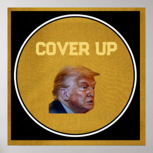 Trump Cover Up Poster