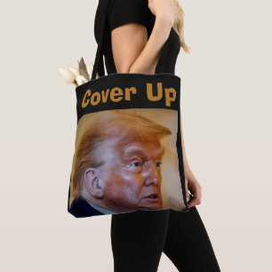 Trump/Cover Up Tote Bag