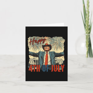 Trump Cowboy Happy 4th Of July Independence Day Card