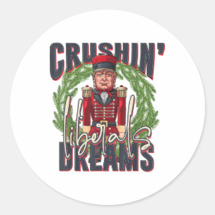 Trump Crushing Liberal Dreams Christmas Classic Round Sticker
