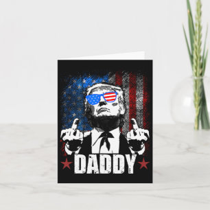 Trump Daddy 2025 Official Trump Daddy Funny 3  Card
