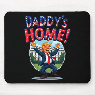 Trump Daddy's Home Patriotic White House Mouse Pad