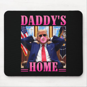 Trump Daddys Home White House 2024 3 Mouse Pad