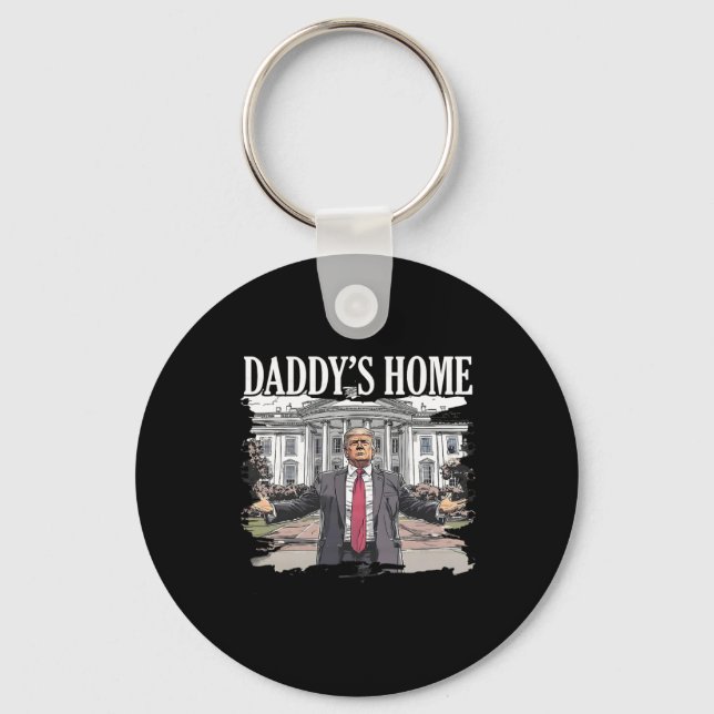 Trump Daddys Home White House 2024  Key Ring (Front)