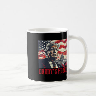 Trump Daddys Home White House 2025 Coffee Mug