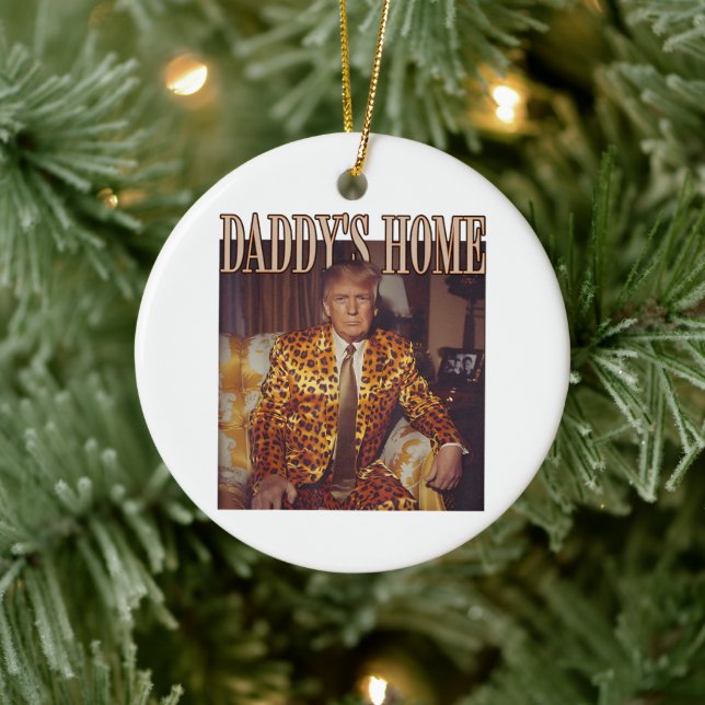 Trump Daddys Home White House | Trump Gift Ceramic Ornament (Tree)