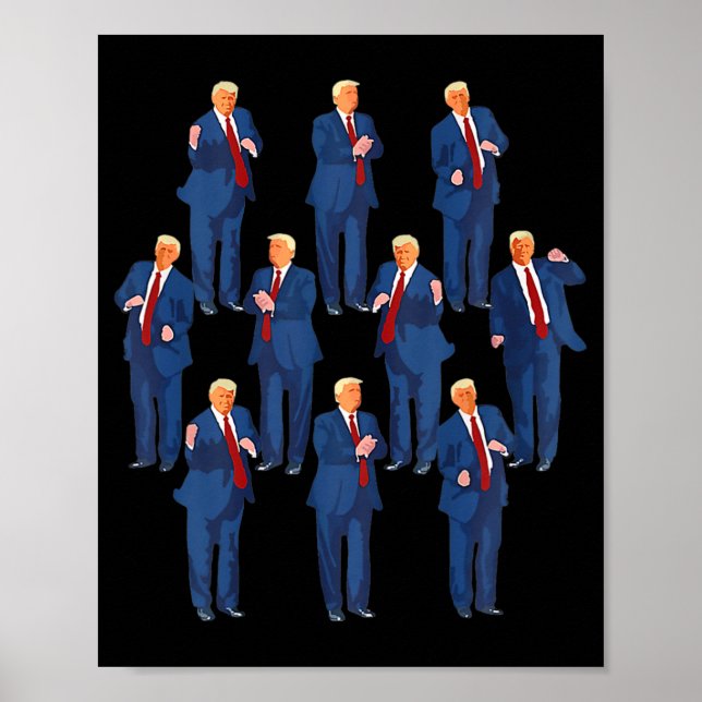 Trump Dance 4th Of July And Trump Father's Day  Poster (Front)