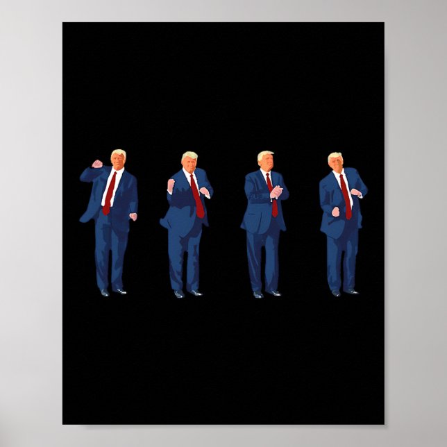Trump Dance Funny Pro Trump 2024 Vote Trump Presid Poster (Front)