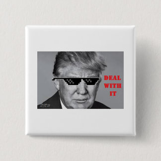 Trump deal with it button