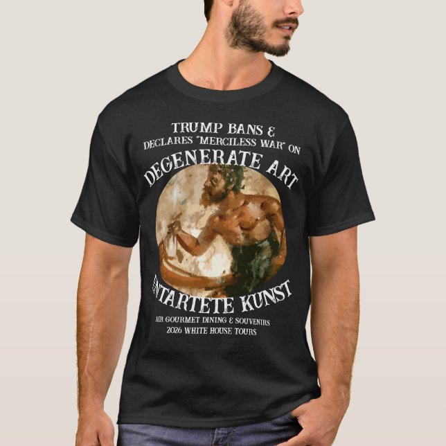 Trump Degenerate Art Ban White House Tour 2026 T-Shirt (Front)