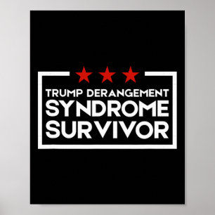 Trump Derangement Syndrome Survivor 1 Poster