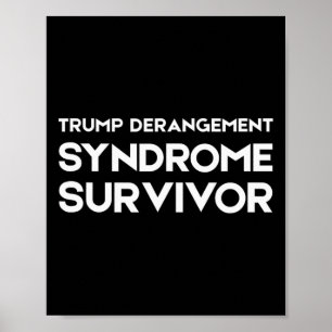 Trump Derangement Syndrome Survivor 2 Poster