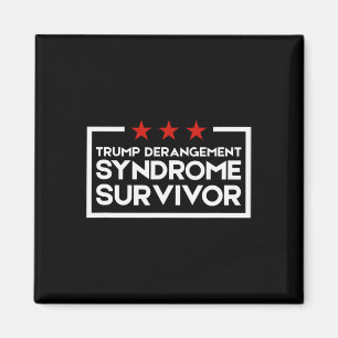 Trump Derangement Syndrome Survivor 3 Magnet