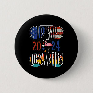 Trump Desantis Election American Flag Flamingo Sta 6 Cm Round Badge