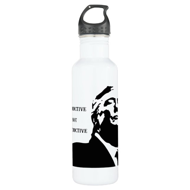 Trump/Destructive Not Constructive Water Bottle (Front)
