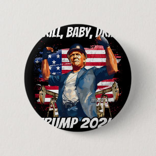 Trump Drill Baby Drill Trump 2024 6 Cm Round Badge