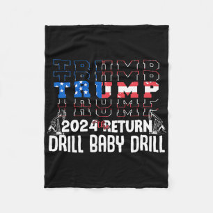 Trump Drill Byby Republican Funny Quote 1 Fleece Blanket