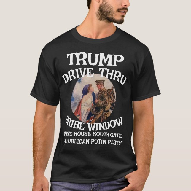 Trump Drive Thru Bribe Window White House WH T-Shirt (Front)