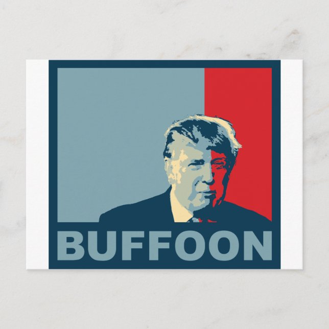 Trump/Drumpf: Buffoon (Hope colours) Postcard (Front)