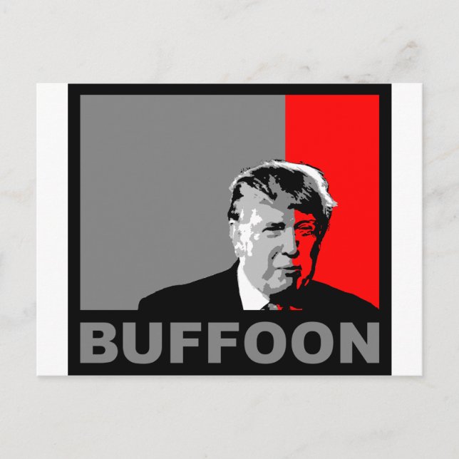 Trump/Drumpf: Buffoon Postcard (Front)