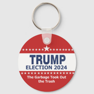 Trump Election 2024 The Garbage Took Out the Trash Key Ring