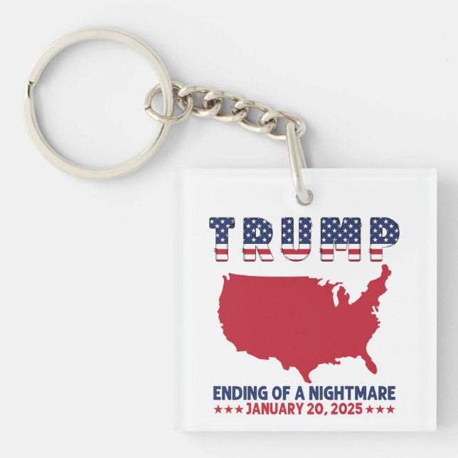 Trump Ending Of A Nightmare  Key Ring (Front)