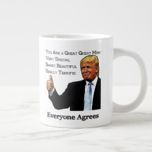 Trump Endorses As Great Great Mum Large Coffee Mug